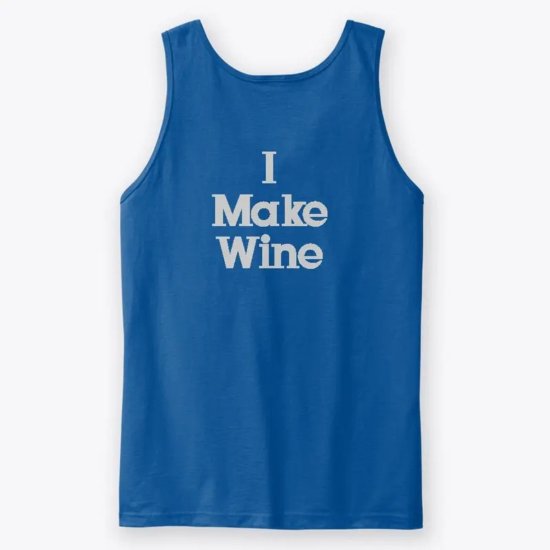 I Make Wine